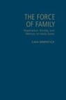 Cara Krmpotich - Force of Family