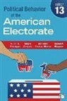 William H. Flanigan, William H. Zingale Flanigan, William H Flanigan &amp; Nancy H Zingale, Elizabeth A. Theiss-Morse, Michael W. Wagner, Nancy H. Zingale - Political Behavior of the American Electorate