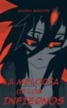 Gaizka Marcote Paz - La Melodia de Los Infiernos