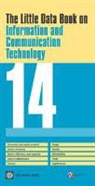 World Bank, World Bank (COR), World Bank Group - The Little Data Book on Information and Communication Technology, 2014
