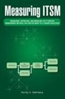 Randy A. Steinberg - Measuring Itsm