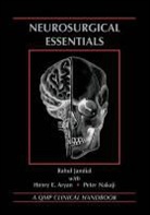 Henry Aryan, Henry E. Aryan, Jandial, Rahul Jandial, Rahul Aryan Jandial, NAKAJI... - Neurosurgical Essentials