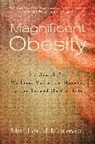 Martha Moravec, Martha M. Moravec - Magnificent Obesity
