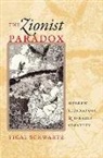 Michal Sapir, Yigal Schwartz, Yigal Shovarts, Yigal Schwartz - The Zionist Paradox