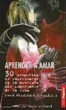 Pontificio Instituto Juan Pablo Ii, Pontifico Instituto Juan Pablo II, Pontificio Instituto Juan Pablo II - Aprender a Amar: 30 Preguntas Para No Equivocarse En La Aventura Mas Importante de la Vida