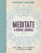 Skye Alexander, Martin Hart, Martin Alexander Hart, Quayside - Meditate, a Guided Journal
