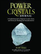 Judy Hall, Judy H. Hall, Quayside - Power Crystals Journal