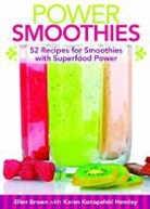 Ellen Brown, Ellen Konopelski Hensley Brown, Ellen Brown, Karen Konopelski Hensley, Quayside - Power Smoothies [Mini Book]