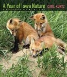 Carl Kurtz - A Year of Iowa Nature