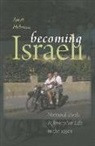 Anat Helman, Anat Helman - Becoming Israeli