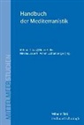 Mihran Dabag, Dieter Haller, Nikolas Jaspert, Achim Lichtenberger - Handbuch der Mediterranistik