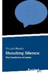 Gwinyai Masaka - Shouting Silence