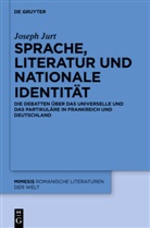 Joseph Jurt - Sprache, Literatur und nationale Identität