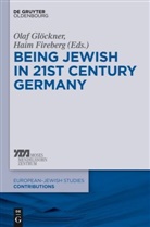 Fireberg, Fireberg, Haim Fireberg, Ola Glöckner, Olaf Glöckner - To Be Jewish in 21st-Century Germany