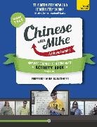 Mike Hainzinger - Chinese with Mike Advanced Beginner to Intermediate Activity Book