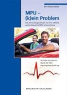 Dirk-A Harms, Dirk-Antonio Harms - MPU - (kein) Problem