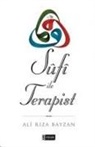 Ali Riza Bayzan - Sufi ile Terapist