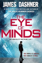 James Dashner - The Eye of Minds