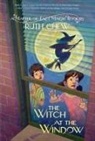 Ruth Chew - A Matter-of-Fact Magic Book: The Witch at the Window