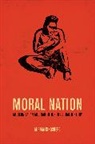 Miriam Kingsberg - Moral Nation