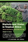 Robert H. Bates - Markets and States in Tropical Africa