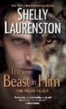 Shelly Laurenston - The Beast in Him