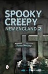 Karen Mossey, Karen Mossey - Spooky Creepy New England 2