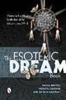 Dayna Winters, Patricia Gardner, Angela Kaufman, Dayna Winters, Dayna/ Gardner Winters - The Esoteric Dream Book