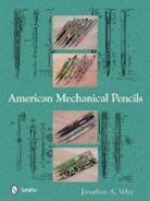 Jonathan A. Veley - American Mechanical Pencils