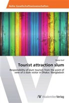 Maria Graf - Tourist attraction slum