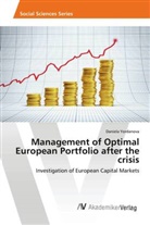 Daniela Yordanova - Management of Optimal European Portfolio after the crisis