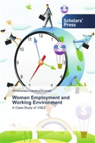 Annavarapu Lavanya Kumari - Women Employment and Working Environment