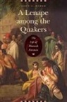 Dawn Marsh, Dawn G Marsh, Dawn G. Marsh - Lenape Among the Quakers
