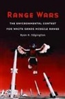 Ryan H Edgington, Ryan H. Edgington - Range Wars
