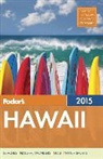 Fodor Travel Publications, Fodor&amp;apos, Fodor's, Inc. (COR) Fodor's Travel Publications, Inc. (COR) s Travel Publications - Fodor's 2015 Hawaii