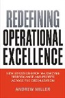 Andrew Miller - Redefining Operational Excellence