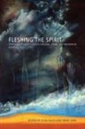 Elisa (EDT)/ Lara Facio, Elisa Facio, Irene Lara - Fleshing the Spirit