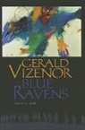 Gerald Vizenor - Blue Ravens