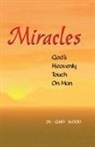 Gary L. Wood - Miracles