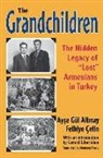 Ayse Gul Altinay, Ayse Gul/ Cetin Altinay, Ayse Gül Altınay, Aye Gul Altnay, Aye Gul Cetin Altnay, Fethiye Cetin... - The Grandchildren