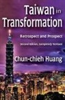 Jean M. Converse, Chun-chieh Huang, Junjie Huang - Taiwan in Transformation