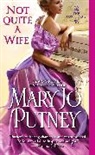 Mary Jo Putney - Not Quite a Wife