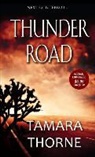 Tamara Thorne - Thunder Road