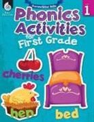 Shell Education, Shell Education, Teacher Created Materials - Foundational Skills: Phonics for First Grade: Phonics for First Grade