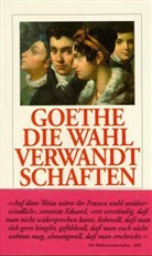 Johann Wolfgang Von Goethe - Die Wahlverwandtschaften