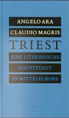 Angelo Ara, Claudio Magris - Triest