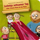 Almut Aden, Johanne Janssen, Manuela Olten - Ludwigs seltsamer Tag oder: Unsere Neue ist ein Mann