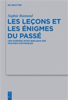 Sophie Ramond - Les leçons et les énigmes du passé