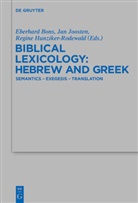 Eberhard Bons, Regine Hunziker-Rodewald, Ja Joosten, Jan Joosten, Romina Vergari - Biblical Lexicology: Hebrew and Greek