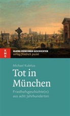Michael Kubitza - Tot in München